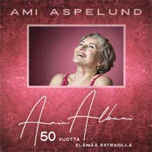 Amin Albumi 50 vuotta elämää estradilla