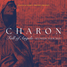 CHARON - Fall of Angels – Reunion Tour 2025 K-18