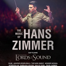 LORDS OF THE SOUND "The Music of Hans Zimmer"
