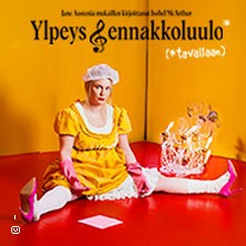 YLPEYS & ENNAKKOLUULO* (* TAVALLAAN)