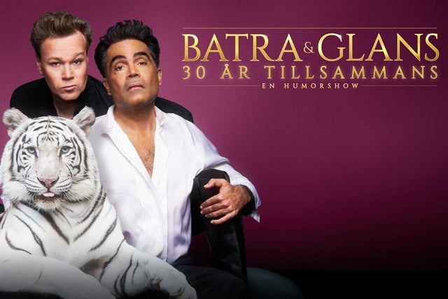Batra & Glans - 30 år tillsammans
