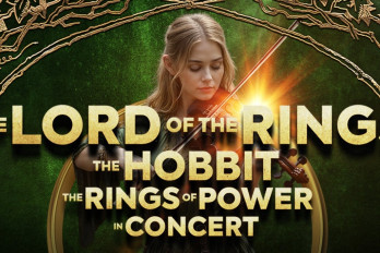 The Lord of the Rings, The Hobbit and the Rings of Power - in Concert