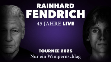 Rainhard Fendrich - 45 Jahre live - Nur ein Wimpernschlag - Tournee image