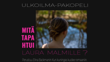 Ulkoilma-pakopeli: Mitä tapahtui Laura Malmille? image