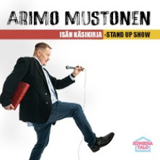 Arimo Mustonen: Isän käsikirja -stand up show Arimo Mustonen: Isän käsikirja -stand up show image