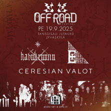 Off Road Festival 2025: HAVUKRUUNU, ENTHEOMORPHOSIS, CERESIAN VALOT K-18