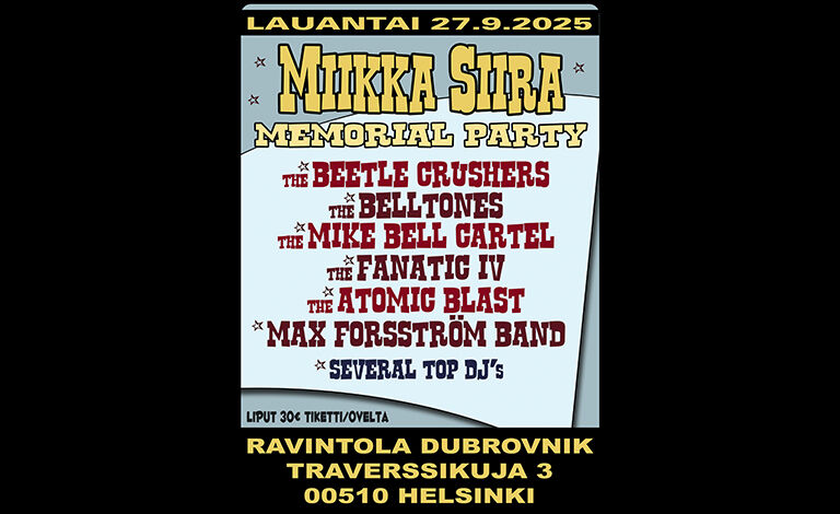 Miikka Siira Memorial Party