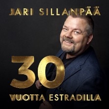 Jari Sillanpää - 30 vuotta estradilla