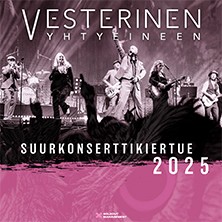 Vesterinen Yhtyeineen: Suurkonserttikiertue 2025