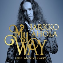 Jarkko Ahola, My Way – 10th Anniversary