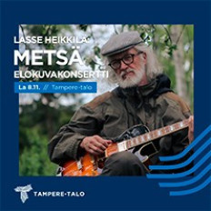 Lasse Heikkilä: Metsä-elokuvakonsertti Lasse Heikkilä: Metsä-elokuvakonsertti image