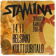 STAM1NA - Skargelin karkelot 2005-06 STAM1NA - Skargelin karkelot 2005-06 image