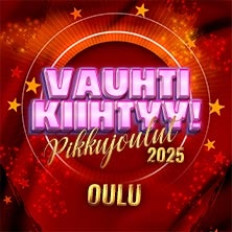 Vauhti Kiihtyy -pikkujoulut 2025 Oulu - VIP Kaverilippu K-18 image