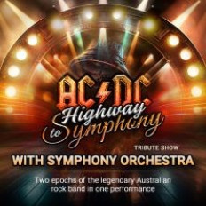 AC/DC Tribute Show "Highway to Symphony" with Symphony Orchestra image