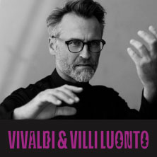 VIVALDI & VILLI LUONTO