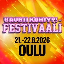 VAUHTI KIIHTYY FESTIVAALI OULU 2026 - 2 PÄIVÄÄ KAVERILIPPU K-18