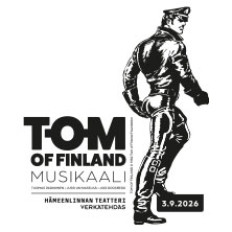 Tom of Finland -musikaali, Ensi-Ilta