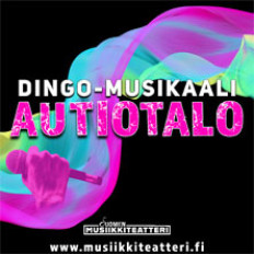 Dingo-musikaali: AUTIOTALO Dingo-musikaali: AUTIOTALO image
