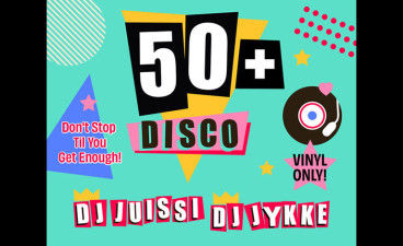 50+ DISCO: DJ Juissi & DJ Jykke image