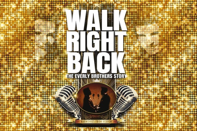 Walk Right Back: The Everly Brothers Story