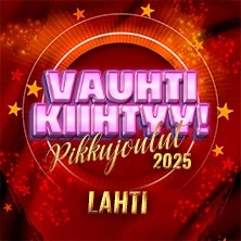 Vauhti Kiihtyy -pikkujoulut 2025  Lahti - Peruslippu K-18