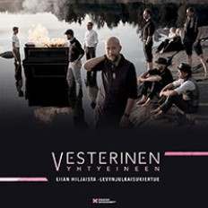 Vesterinen Yhtyeineen: Liian hiljaista K-18 image