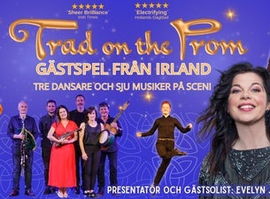 TRAD ON THE PROM - THE CONCERT