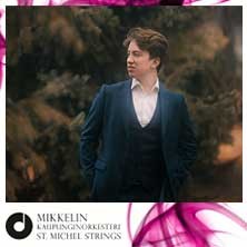 SAIMAA SINFONIETTA – SYDÄMENI LAULU