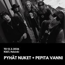 KULT Live: Pyhät Nuket + Pepita Vanni K-18