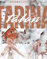 Talon tarina - akrobatiateatteri