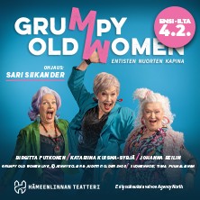 Grumpy Old women-Teosesittely ja avoimet ovet