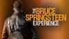 The Bruce Springsteen Experience