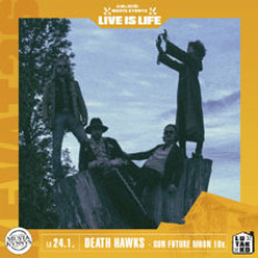 Live is Life: DEATH HAWKS - Sun Future Moon 10v. K-18