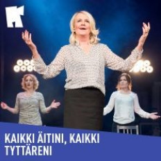Kaikki äitini, kaikki tyttäreni
