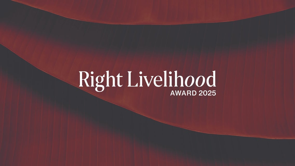 2025 Right Livelihood Award