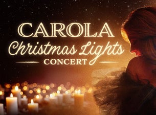 Carola - Christmas Lights Concert