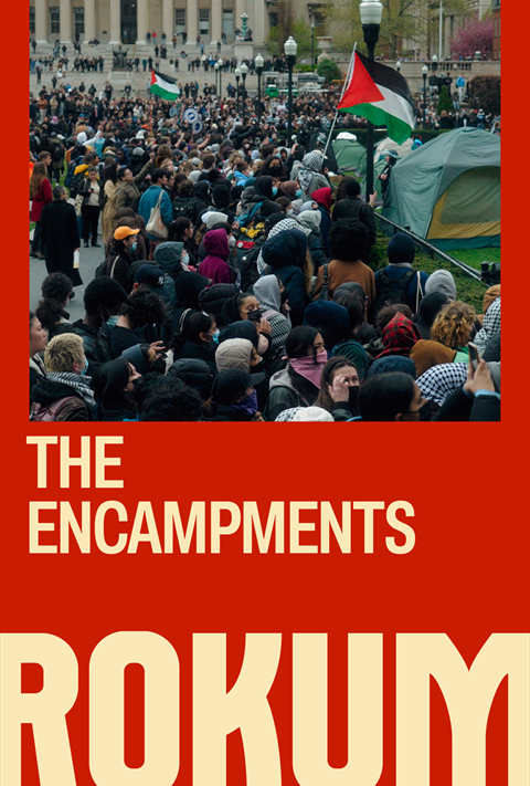 Rokumentti: The Encampments