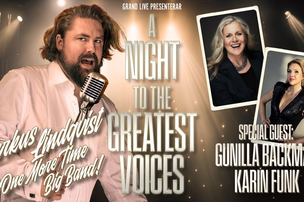 A Night to the Greatest Voices - Markus Lindqvist & One More Time Big