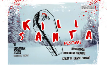 Kill Santa: Likaiset Pikkarit, Rasvamaksa, Strum 101, Radioactive Pineapple