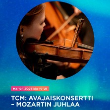 TCM: Avajaiskonsertti -Mozartin juhlaa