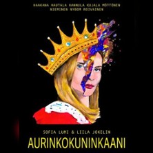 Vierailuesitys: AURINKOKUNINKAANI