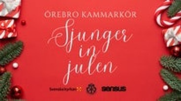 ÖREBRO KAMMARKÖR SJUNGER IN JULEN