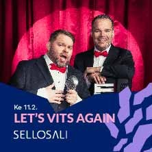 Sellosali: Let's Vits Again