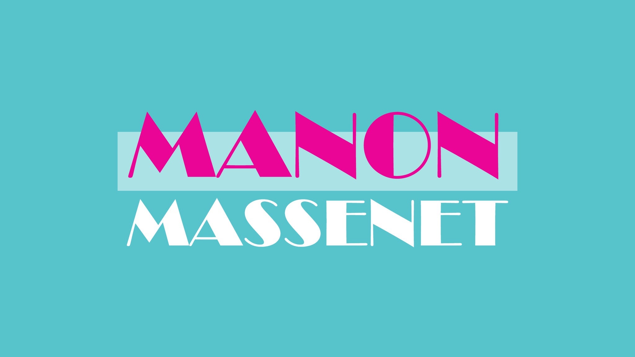 Manon - Massenet
