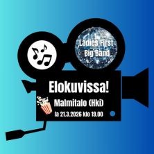 Ladies First Big Band: Elokuvissa!