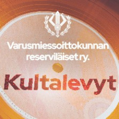 Varusmiessoittokunnan reserviläiset: Kultalevyt