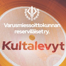 Varusmiessoittokunnan reserviläiset: Kultalevyt