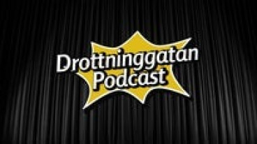DROTTNINGGATAN PODCAST - LIVESHOW
