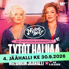 Nylon Beat - TYTÖT HALUAA: VIP SATASEN LAINA K-18 - lisäkonsertti