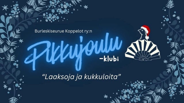 Burleskiseurue Koppeloiden Pikkujouluklubi